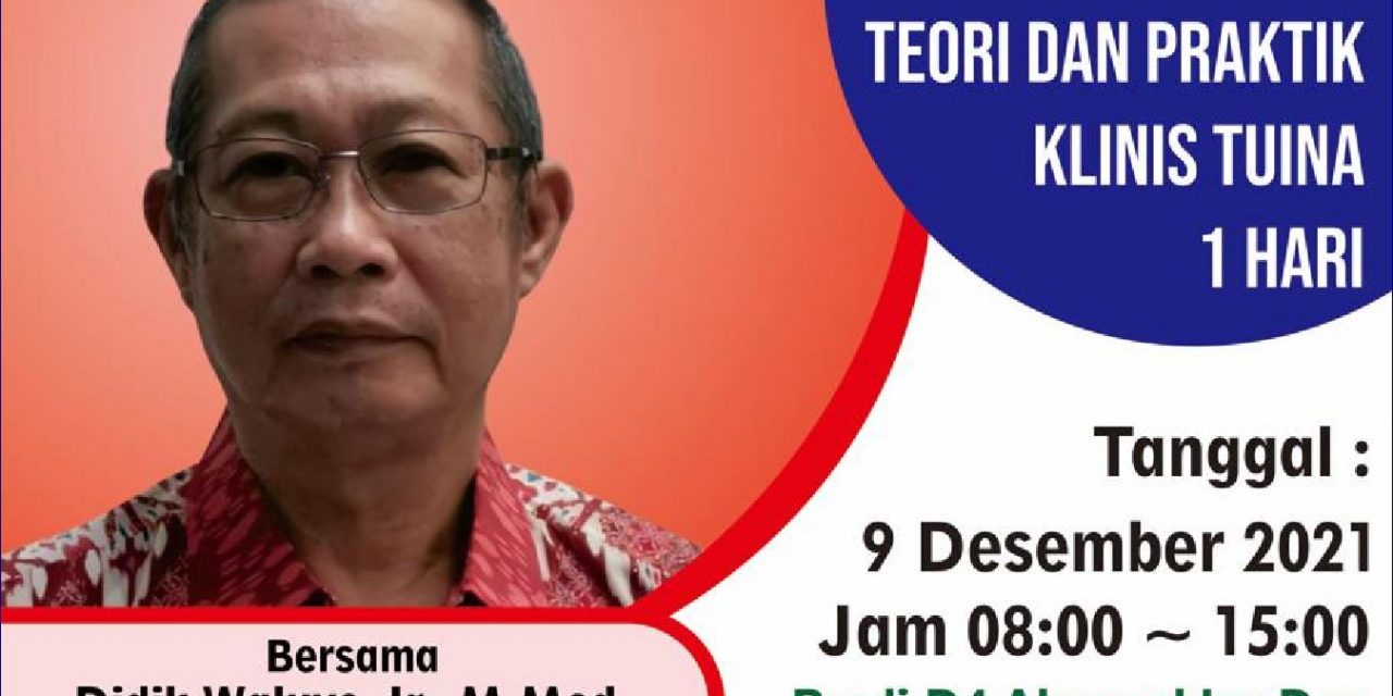 Kuliah Umum Teori dan Praktik Klinis Tuina 1 Hari